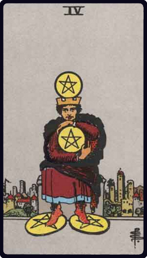 Four of Pentacles Tarot Card